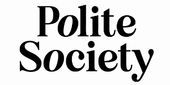 Polite Society