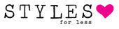 Styles For Less